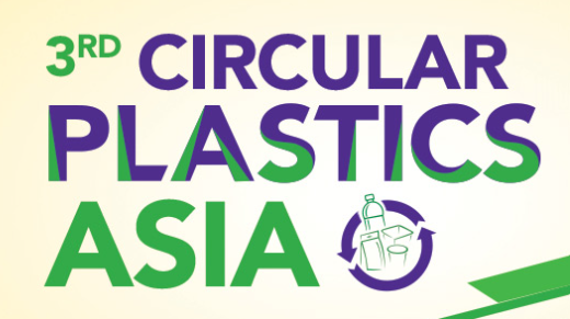 3rd Circular Plastics Asia 3rd Circular Plastics Asia