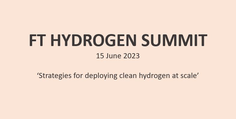 FT Hydrogen summit 